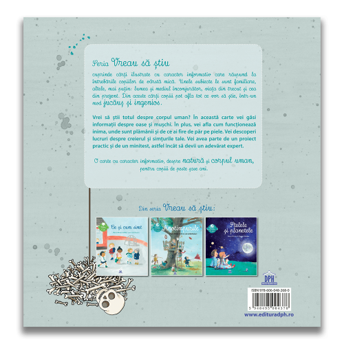 Vreau sa stiu: Cum functioneaza corpul meu